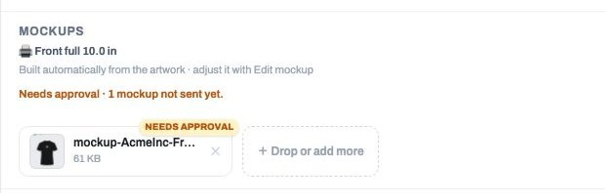 The Mockups section of a job: print spec, built automatically from the artwork, Edit mockup and Send for approval, one mockup tile marked Needs approval